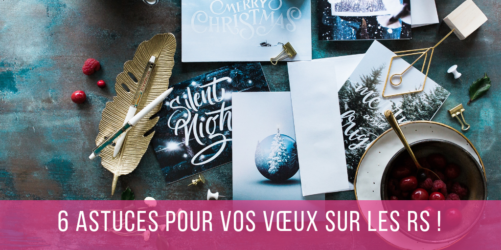 Astuces voeux 2019 sur les réseaux sociaux
