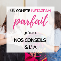 Améliorez la première impression sur votre compte Instagram 💥