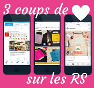 Nos 3 coups de coeur sur les réseaux sociaux