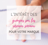 l'intérêt des groupes sur les réseaux sociaux so happy web